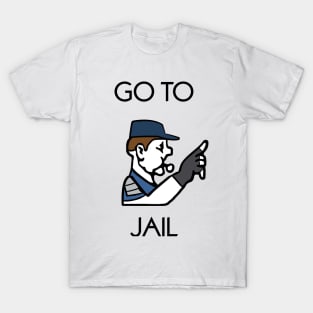 Go to Jail T-Shirt